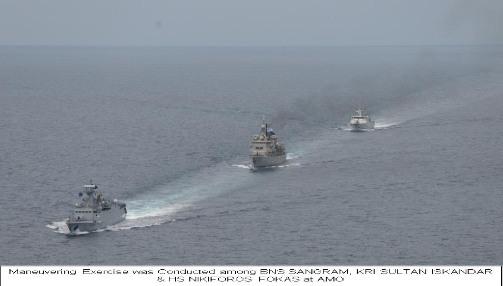 Maneuvering Exercise was Conducted among BNS SANGRAM, KRI SULTAN ISKANDAR &amp; HS NIKIFOROS FOKAS at AMO